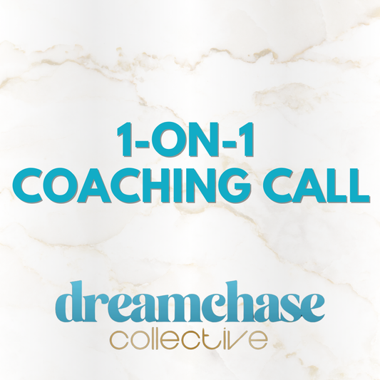 Dreamchase 1-on-1 Coaching Call